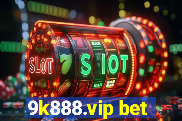 9k888.vip bet